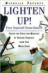 Lighten Up! Free Yourself from Clutter